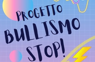 Progetto “Bullismo Stop” nelle scuole